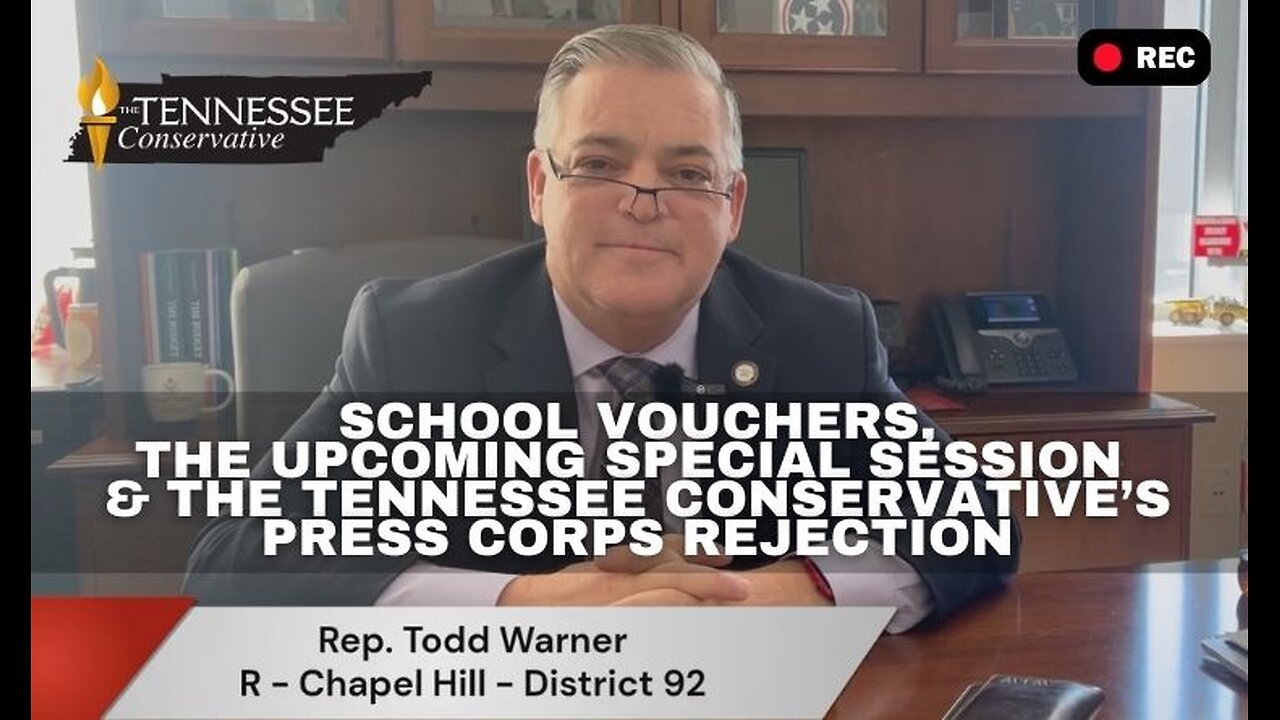 Rep. Todd Warner Speaks on School Vouchers, Upcoming Special Session & TTC's Press Corps Rejection