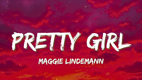 Pretty Girl - Maggie Lindemann (Lyrics) I'm not just a pretty girl 💋✨