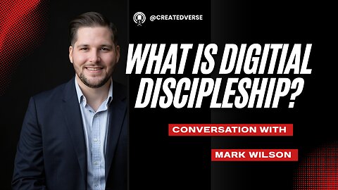What is Digital Discipleship?