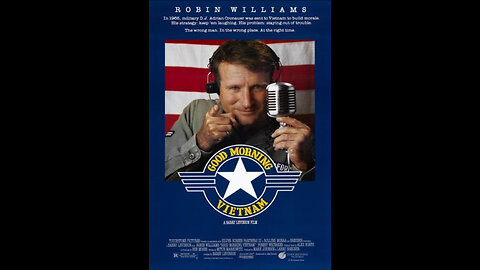 Warfare Tuesdays: Good Morning, Vietnam (1987)