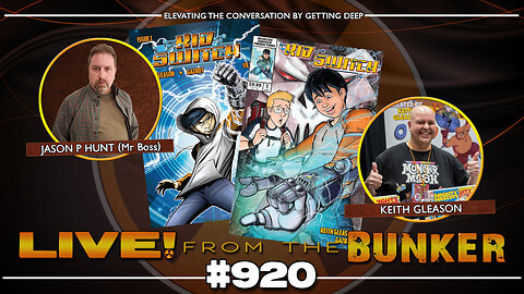 Live From The Bunker 920: Switching It Up with Keith Gleason