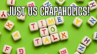 Let's Just Talk - Any Topic - You Name It!