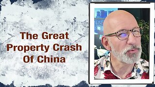 The Great Property Crash of China