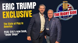 EXCLUSIVE! Eric Trump is on The Right Side