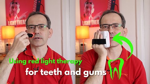 How I use red light therapy for my teeth and gum health