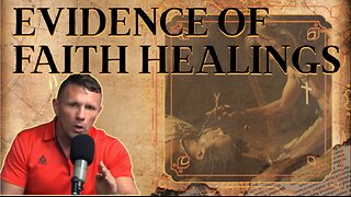 Evidence of Faith Healings