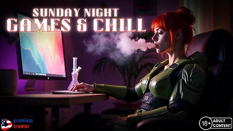Sunday Night Games & Chill