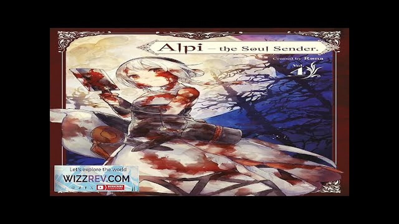 Alpi The Soul Sender: Volume 4 Review