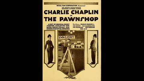 Charles Chaplin's - The Pawnshop (1916)