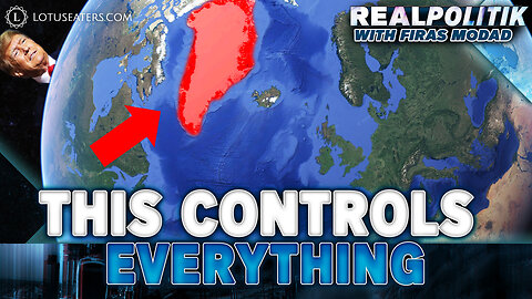 Why Greenland Is the Most Important Territory on Earth