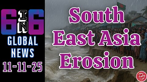 Monsoons Slowly Eat At Bangladesh - 6-in-6 - 11/11/25