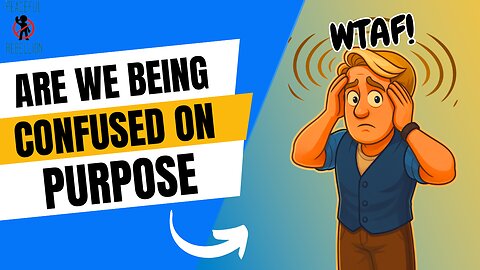 Great Awakening Confusion: The REAL Reason You Feel Lost