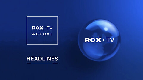 ROX• TV | WORLD HEADLINES