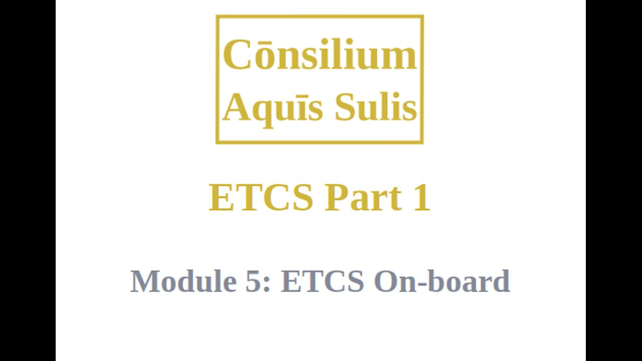 ETCS Part 1 Module 5 (English)