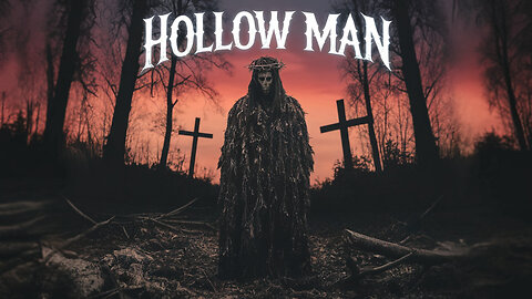 The Hollow Man – A Folk Horror Ballad