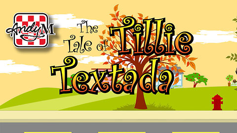 The Tale of Tillie Textada