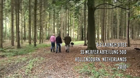 V-2 LAUNCH SITES, HELLENDOORN, NETHERLANDS