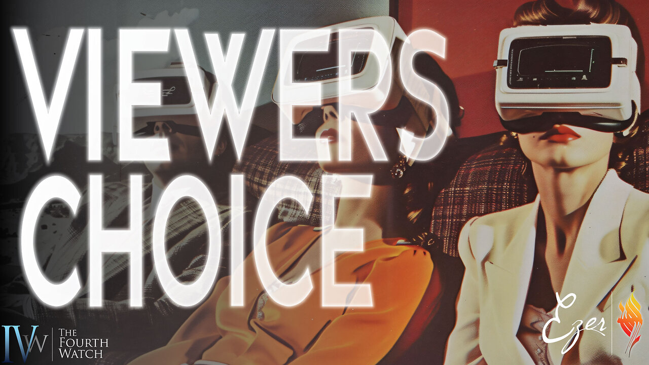 EZER Women's Bible Study - VIEWERS CHOICE - discussion on Catholicism