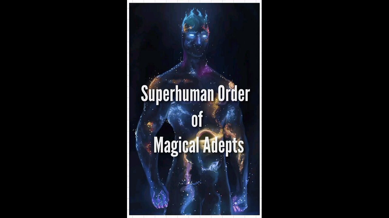 Superhuman Order of Magical Adepts