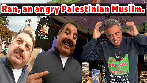 Ran, an angry Palestinian Muslim.