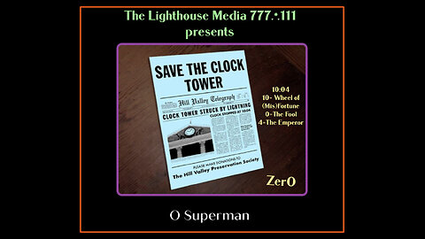 O Superman - Save the Clock Tower