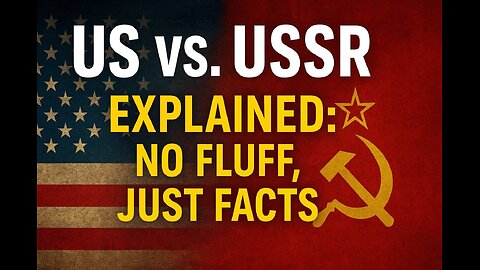 US vs. USSR Explained: No Fluff, Just Facts