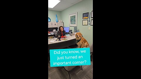 Did you know, we just turned an important corner?