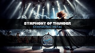 Symphony of Thunder - Symphonic Metal music