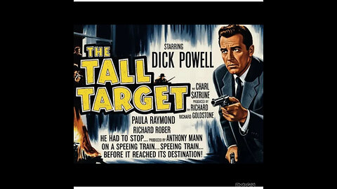 CS #389. The Tall Target (1951)