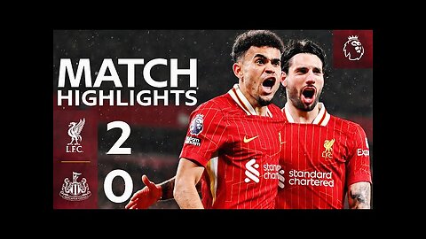 Highlights: Liverpool 2-0 Newcastle Utd | Szoboszlai & Mac Allister Extended Premier League Lead!