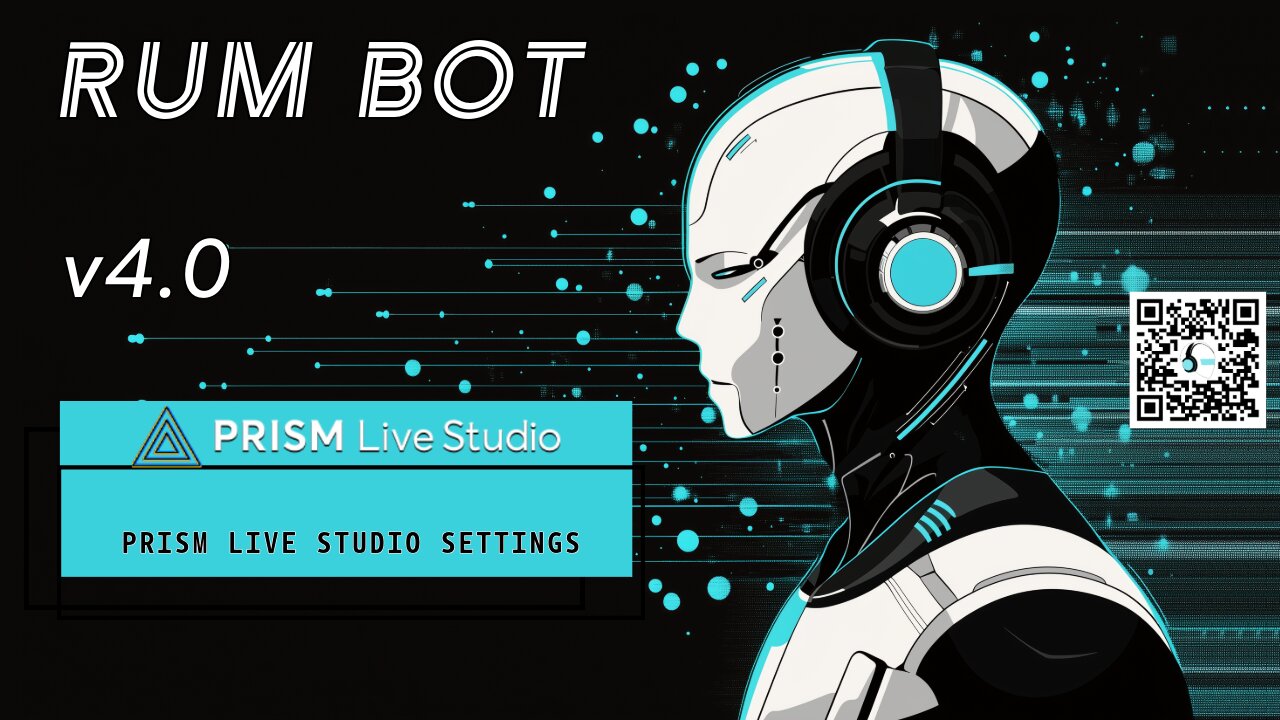 RUM-Bot v4.0 Live Alerts - How to for PRISM Live Studio