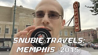 Snubie Travels: Memphis (2015)