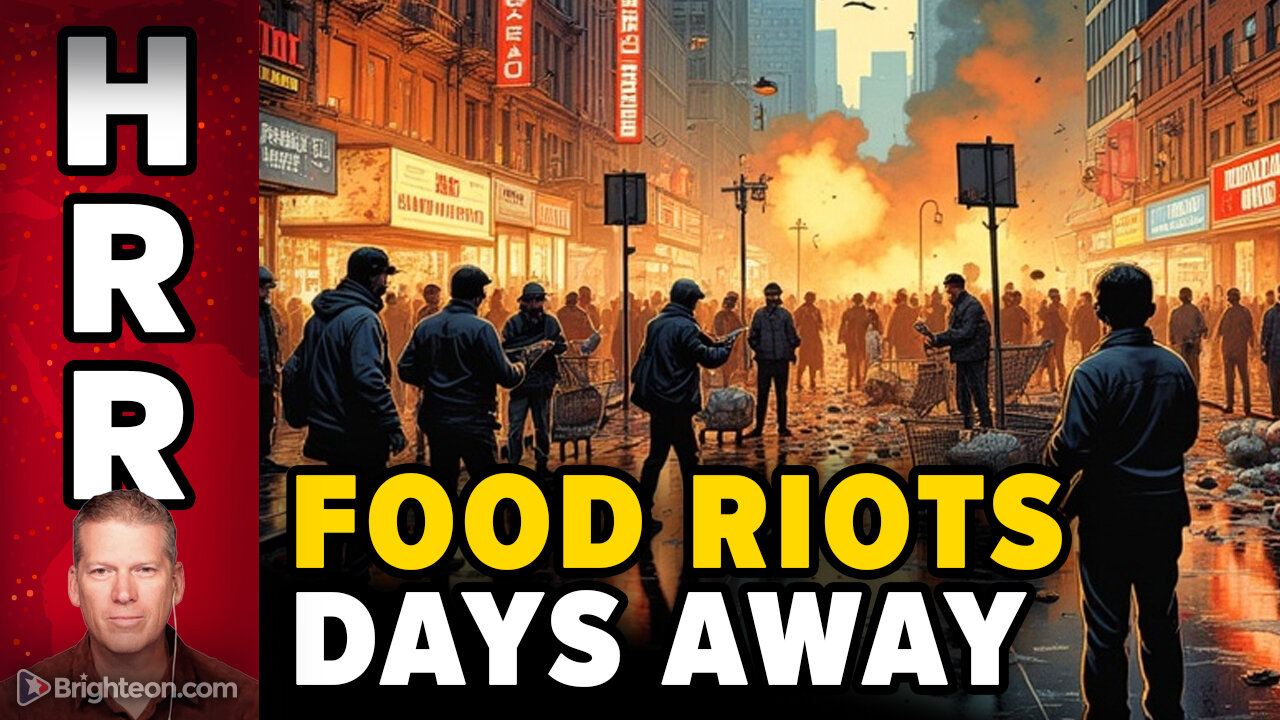 Hungry people will SNAP in the coming FOOD RIOTS