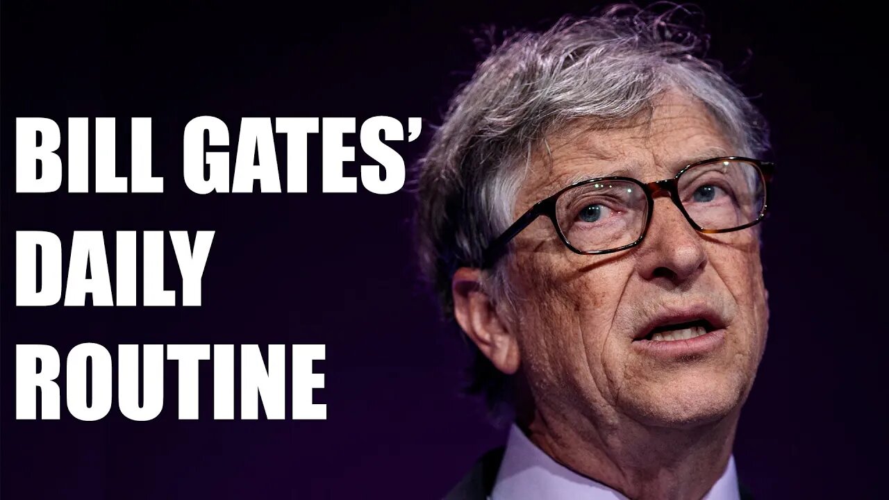 A day in the life of Bill Gates...