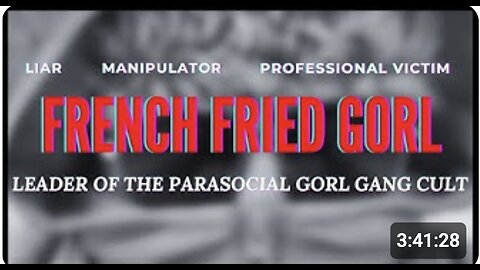 HD 20240201 FRENCH FRIED GORL & THE GORL GANG CULT_ The Truth About RadPlaid w Receipts
