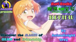 Ruri Rocks – The Anime That Rekindled My Love for Mineralogy