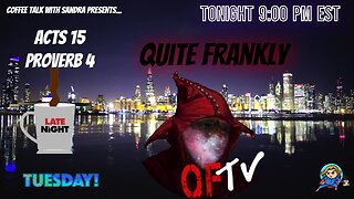 Quite Frankly | Let's Talk About It... | Sandra 9:00 pm EST