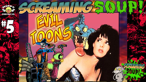 Evil Toons - Review by Screaming Soup! (Season 1 Ep. 5)