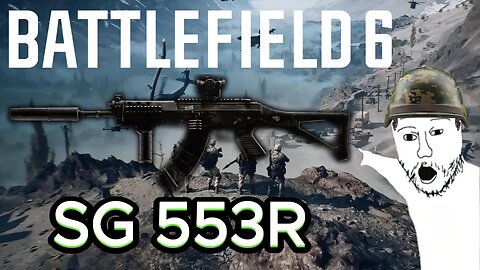 The SG 553R Carbine is OVERPOWERED in Battlefield 6