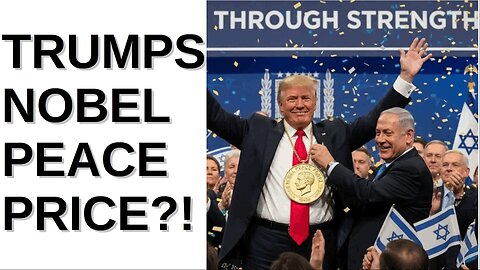 M2S05: Should Trump get a nobel peace price