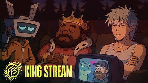 King Stream Bonus!!!! The chat made us do it!
