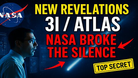 BREAKING: NASA Confirms Disturbing Details About 3I/ATLAS