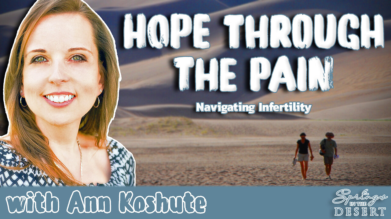 Navigating Infertility From A Catholic Perspective (with Ann Koshute)