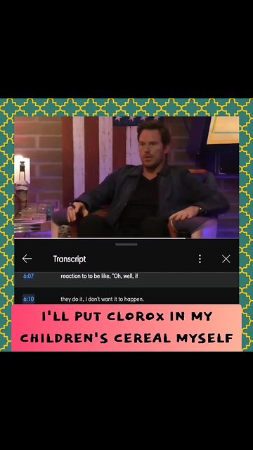 I'll put Clorox in my children's cereal myself