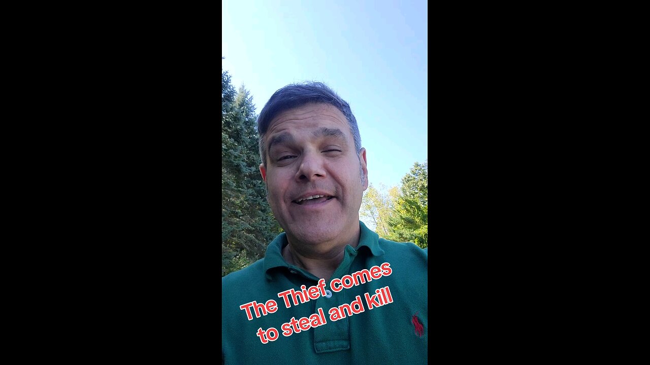 The thief comes to steal and to kill