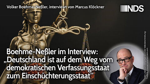 Boehme-Neßler: „Deutschland auf dem Weg vom demokratischen Verfassungs- zum Einschüchterungsstaat“