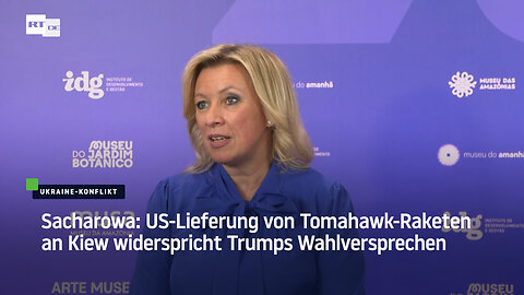 Sacharowa: US-Lieferung von Tomahawk-Raketen an Kiew widerspricht Trumps Wahlversprechen