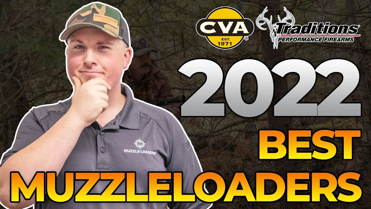 Best Muzzleloaders for 2022