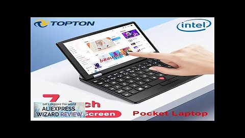 Topton Fanless Mini Pocket Laptop 7 Inch Touch Screen Intel N4000 12GB Review