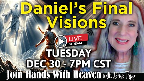 Daniel's Final Visions of the Future with Blue Tapp LIVE!